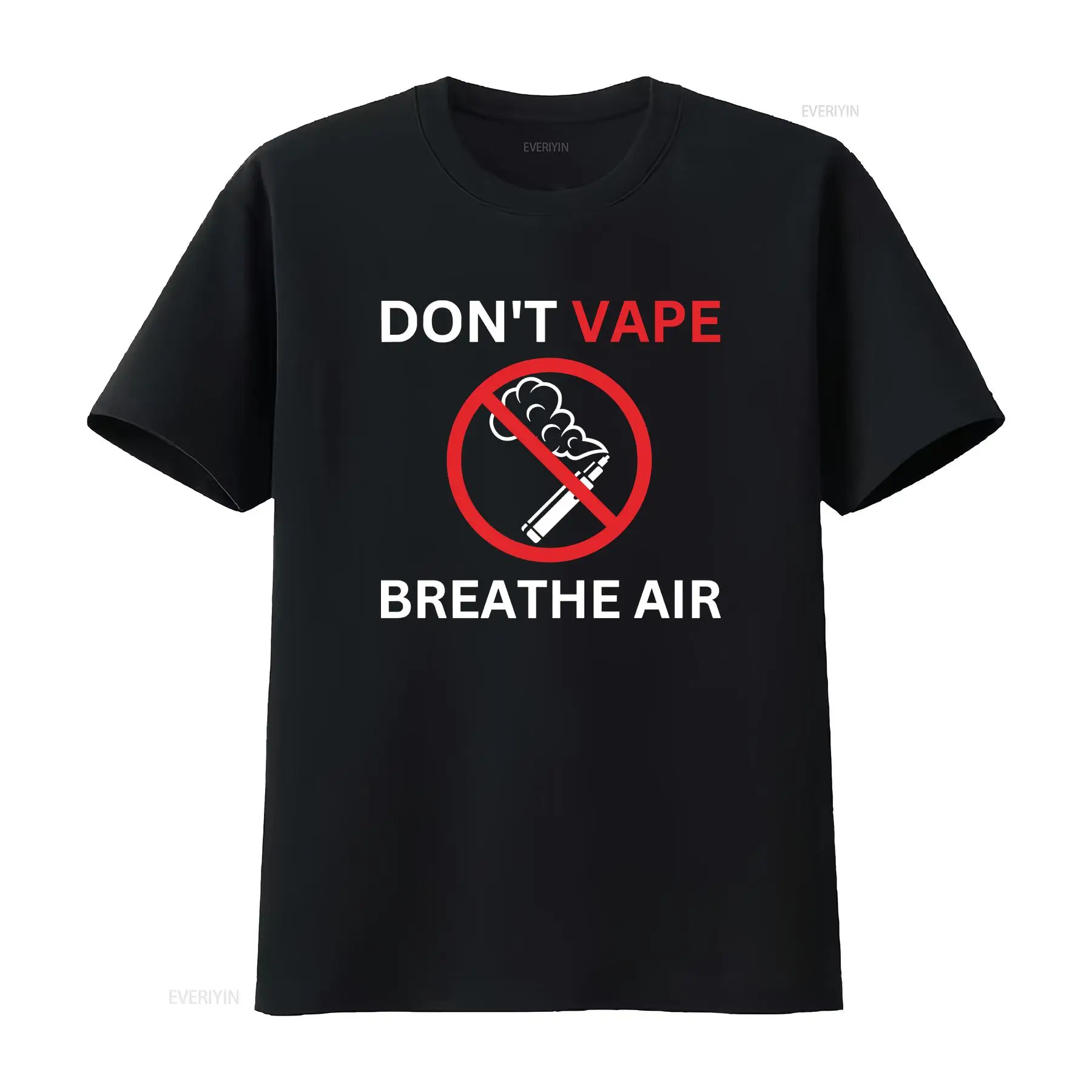 Vaping Air - تي شيرت Don't Vape Breathe Air